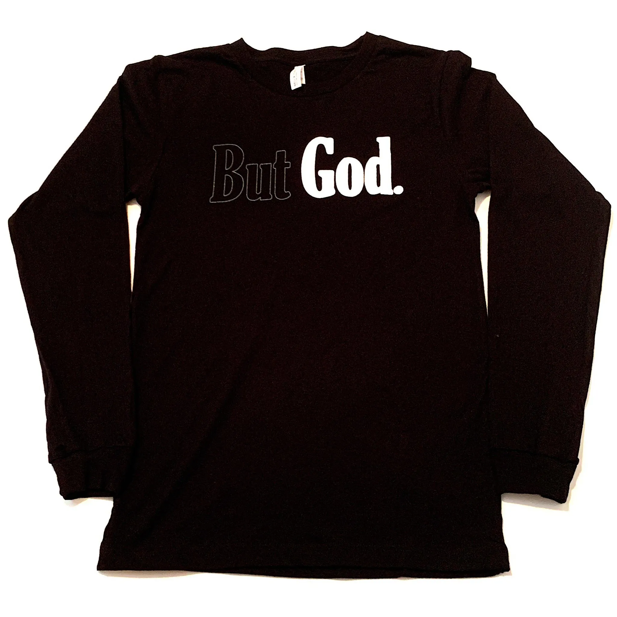 But God T-Shirt Long-Sleeve